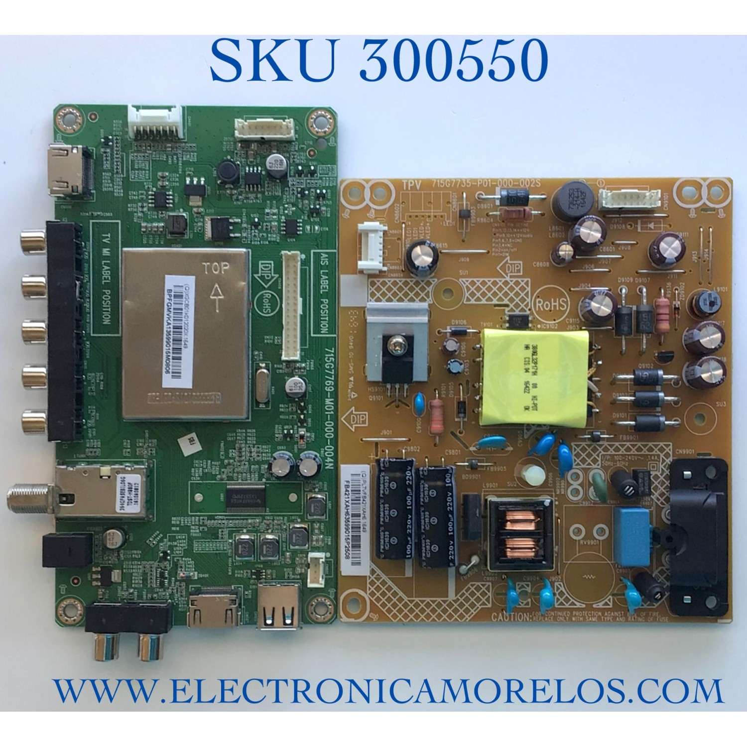 KIT DE TARJETAS PARA TV VIZIO MAIN XGCB01K012 / 715G7769-M01-000-004N / (Q)XGCB01K012020X / FUENTE PLTVFB421XAH6 / 715G7735-P01-000-002S / (Q)PLTVFB421XAH6 / PANEL TPT315B5-WX226.K REV:S4944M / MODELO D32HN-E1 LTTUVMAS / D32HN-E1 / D32HNE1